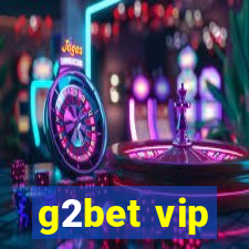 g2bet vip
